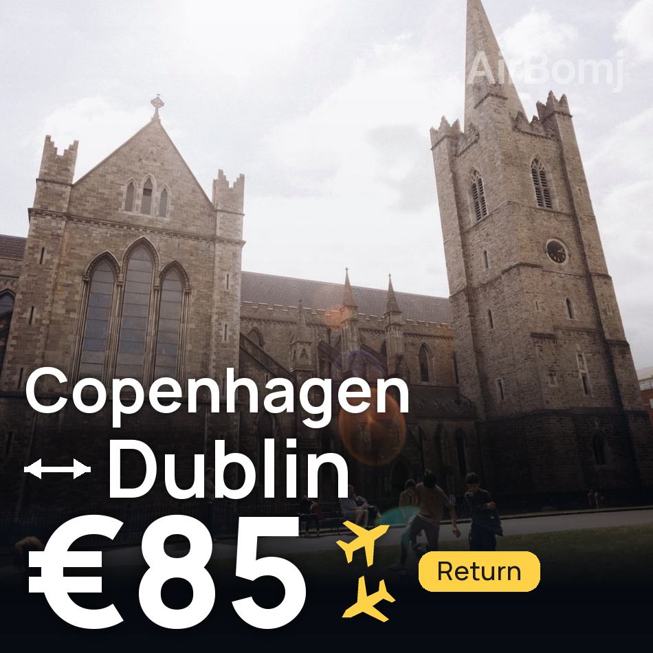 Flight ticket: Copenhagen to Dublin, €85