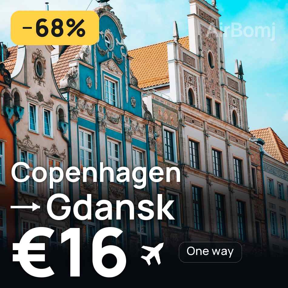 Flight ticket: Copenhagen to Gdansk, €16