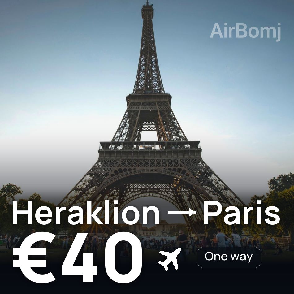 Flight ticket: Heraklion to Paris, €40