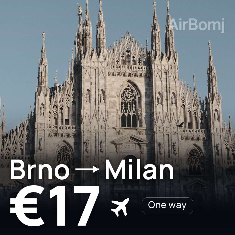 Billet d'avion : Brno — Milan, €17