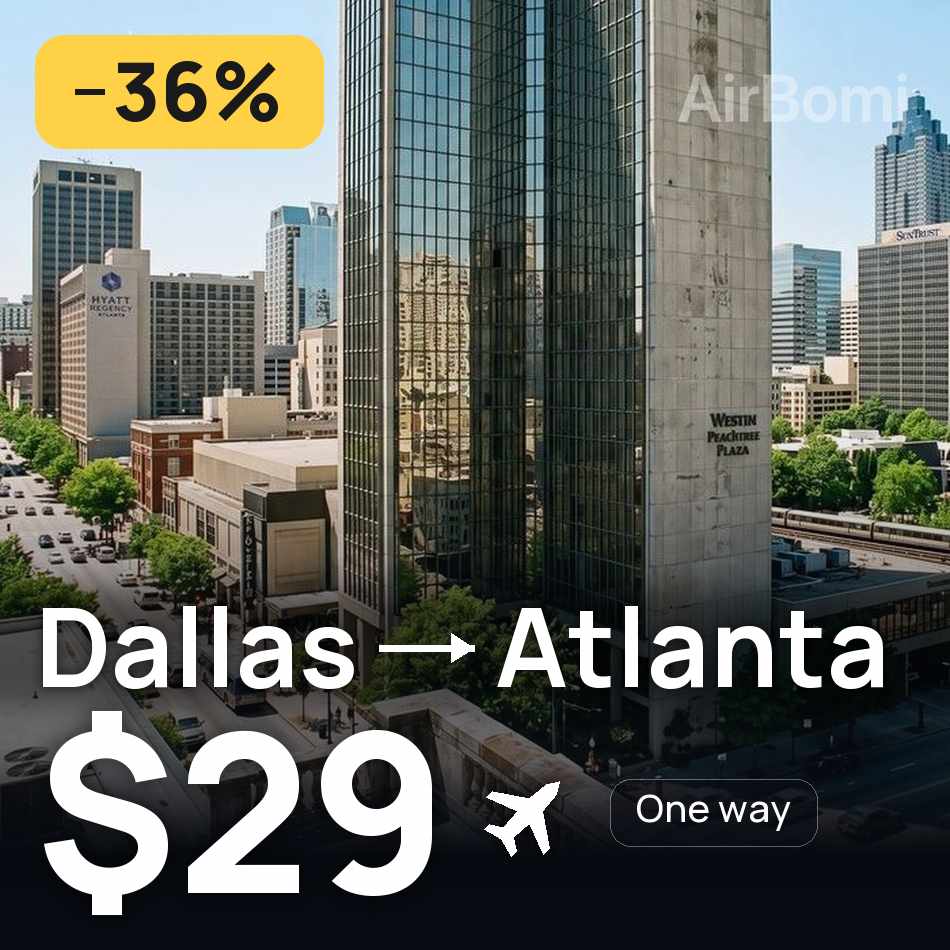 Flugticket: Dallas — Atlanta, $29