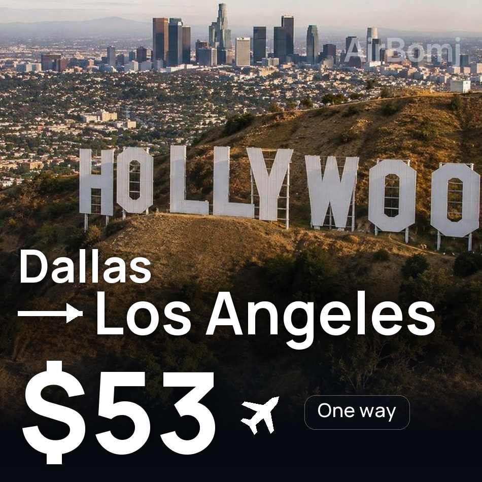 Flugticket: Dallas — Los Ángeles, $53