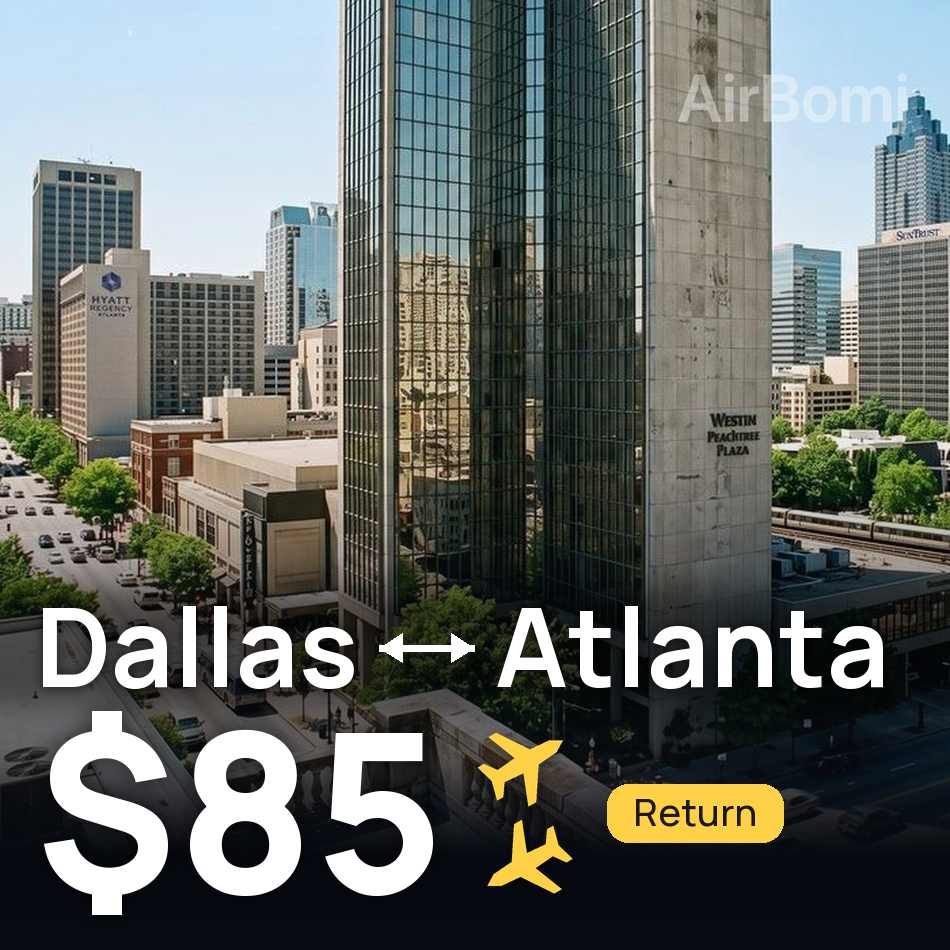 Flugticket: Dallas — Atlanta, $85
