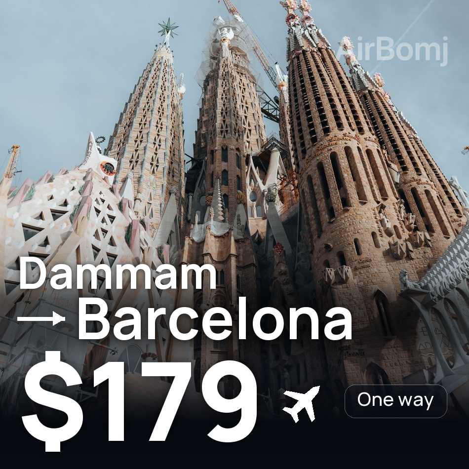 Billet d'avion : Dammam — Barcelone, $179