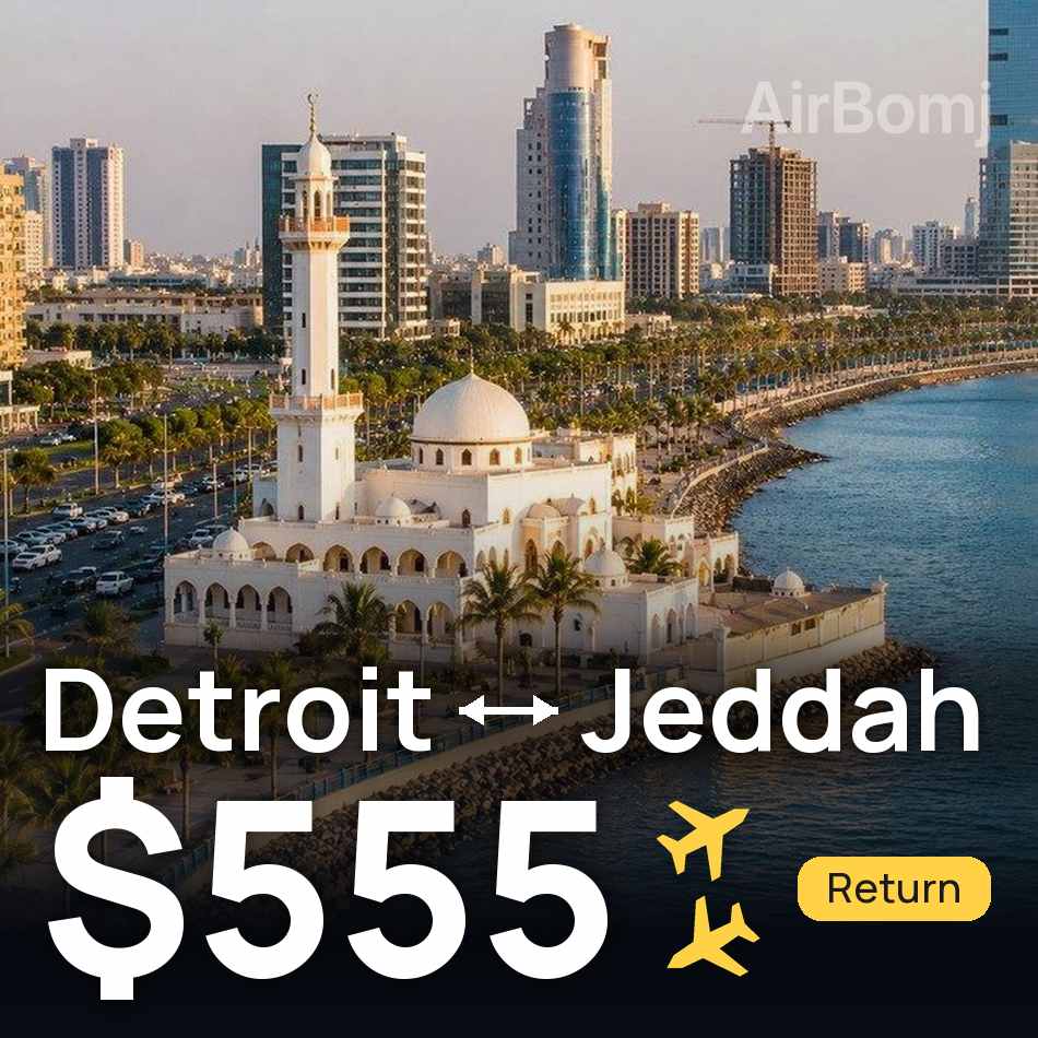 Flight ticket: Detroit to Jeddah, $555