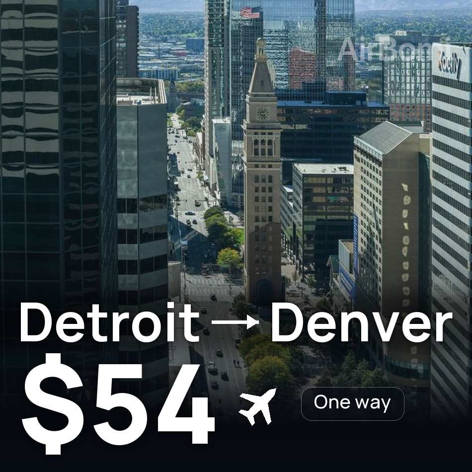 Flight ticket: Detroit to Denver, $54
