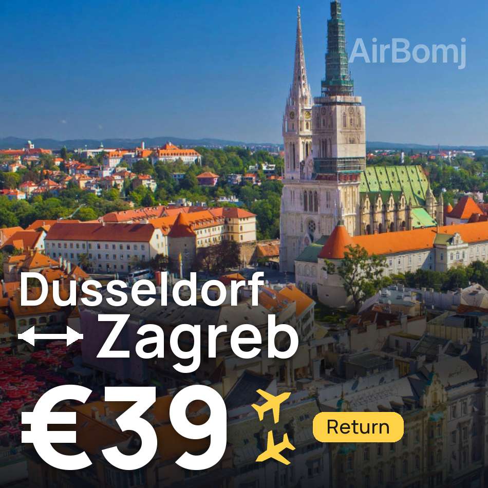 Flight ticket: Dusseldorf to Zagreb, €39