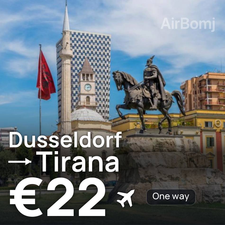 Billete de avión: Düsseldorf — Tirana, €22