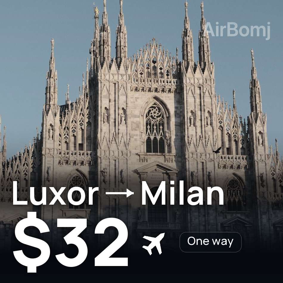 Flugticket: Luxor — Mailand, $32