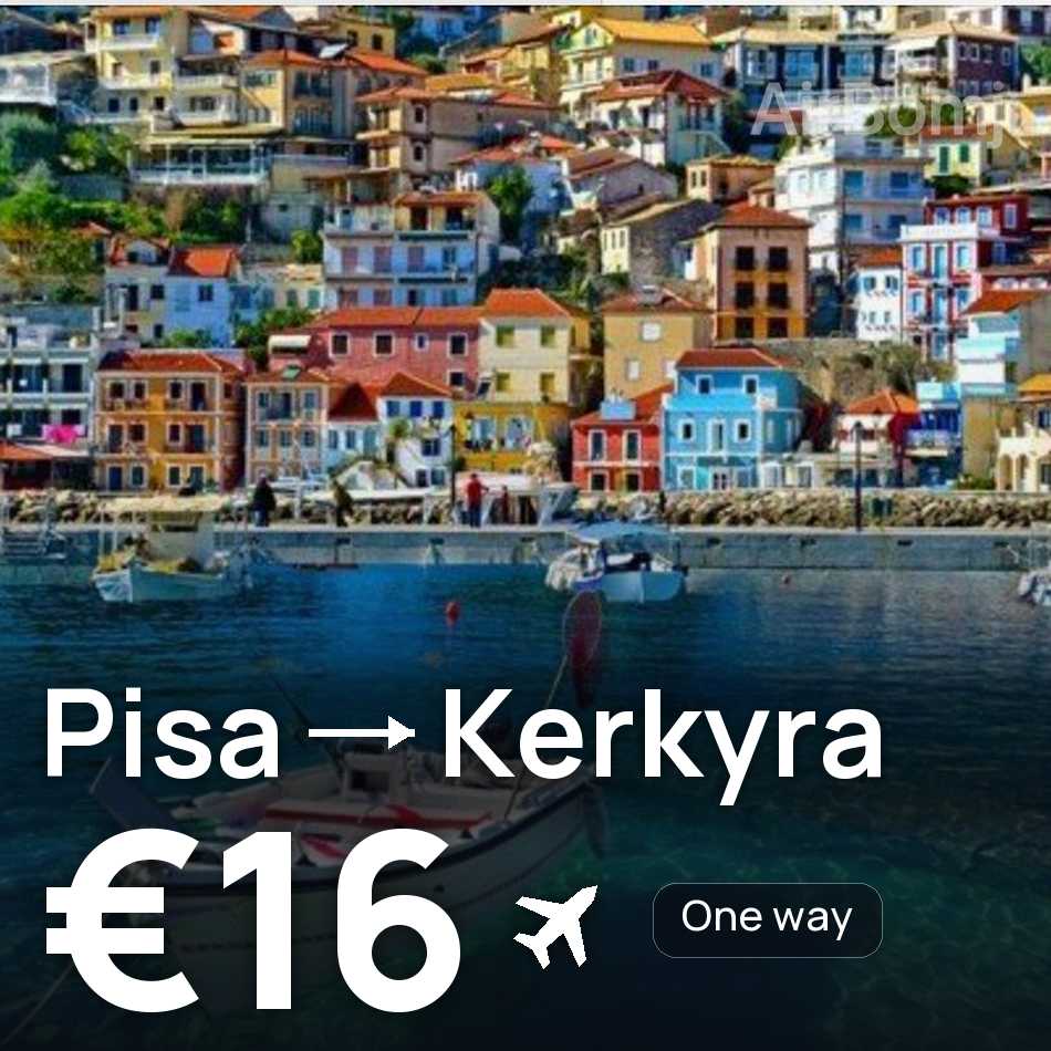 Flugticket: Pisa — Korfu, €16