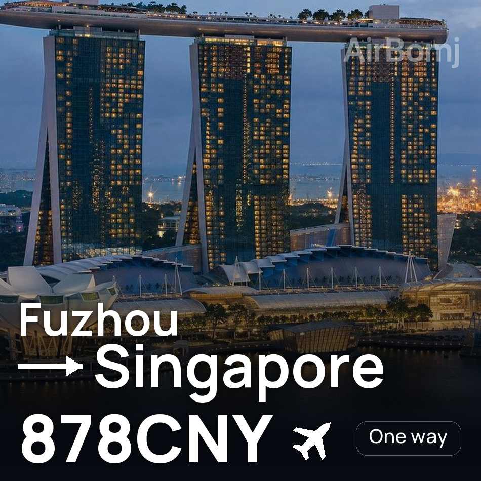 Flugticket: Fuzhou — Singapur, 878CNY