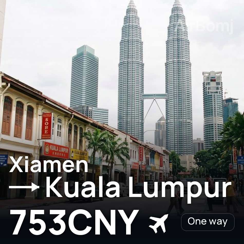 Flugticket: Xiamen — Kuala Lumpur, 753CNY