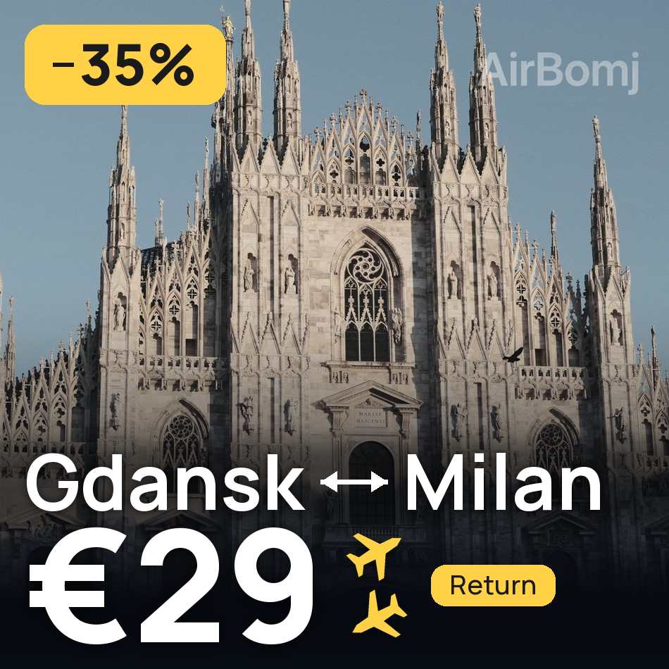 Tiket pesawat: Gdansk — Milan, €29