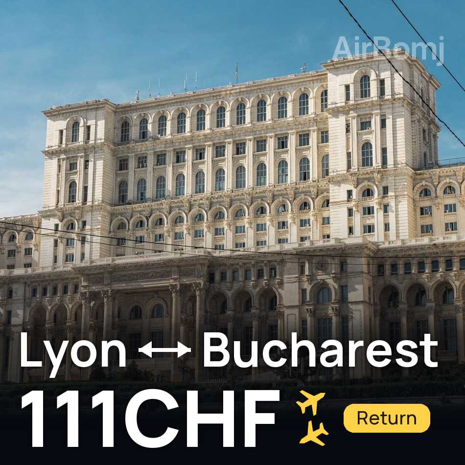 Billet d'avion : Lyon — Bucarest, 111CHF