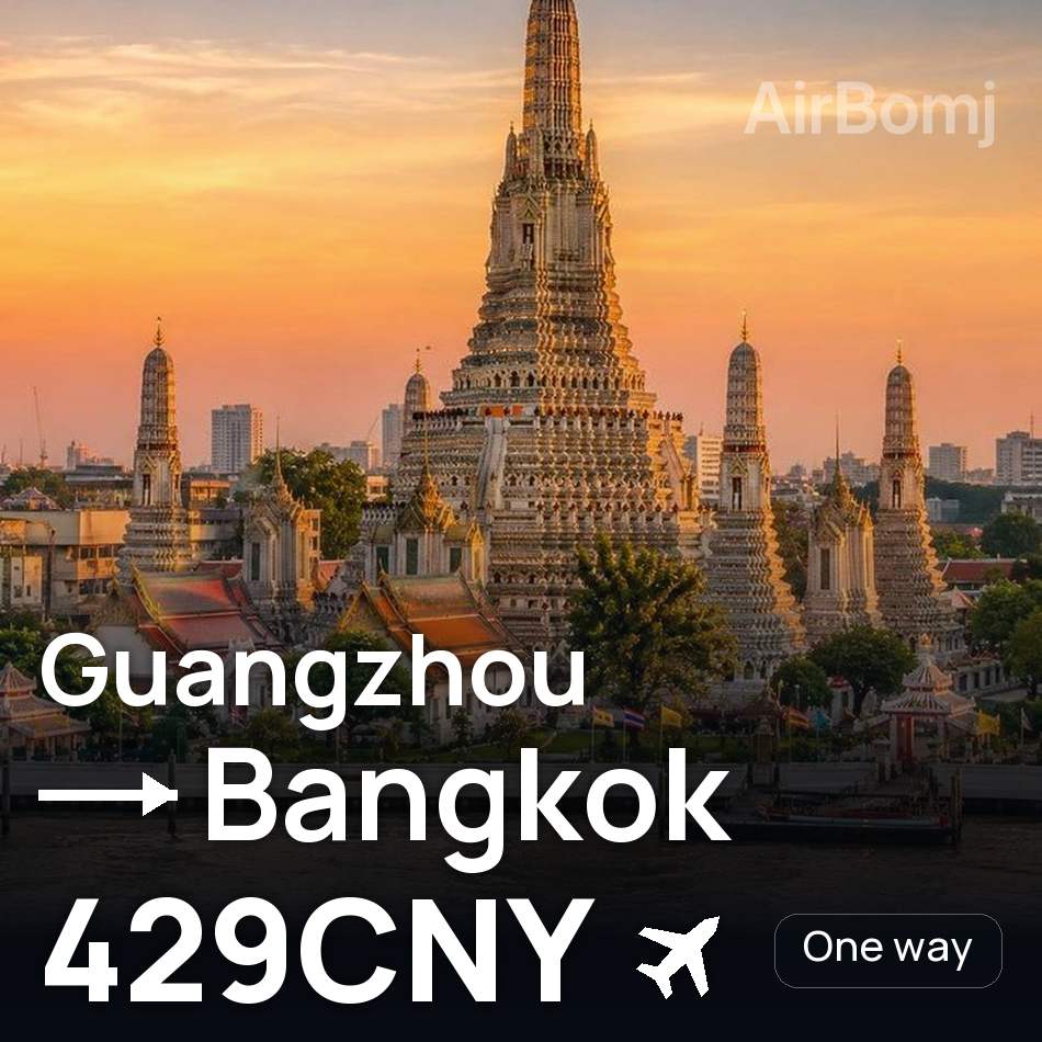 Flight ticket: Guangzhou to Bangkok, 429CNY