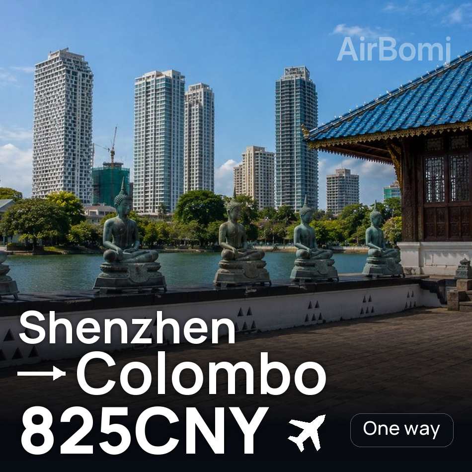 Flight ticket: Shenzhen to Colombo, 825CNY