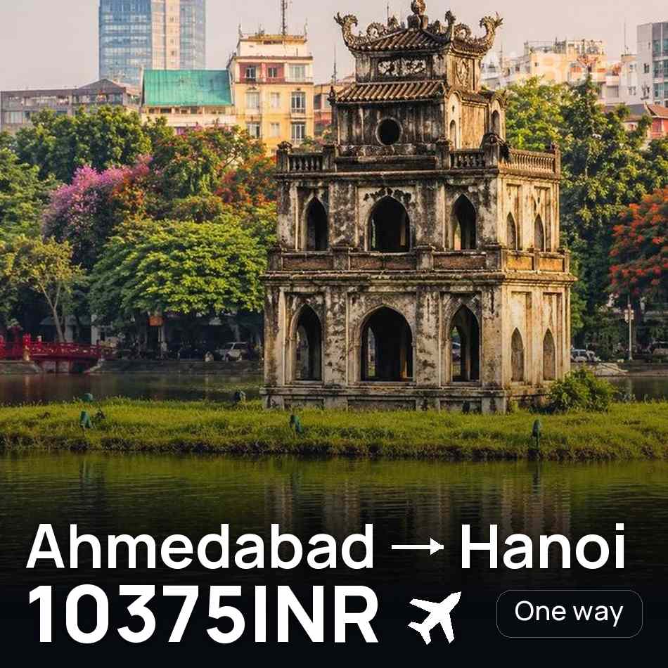 Bilet de avion: Ahmedabad — Hanoi, 10375INR