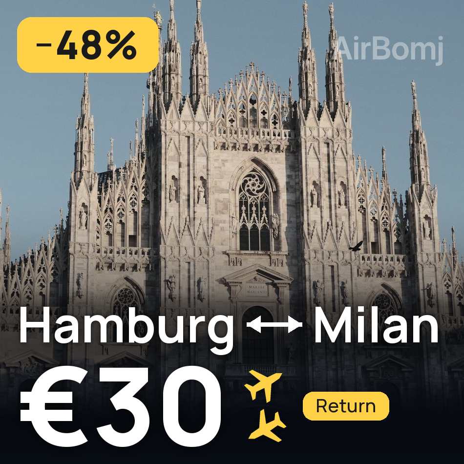 Flight ticket: Hamburg to Milan, €30