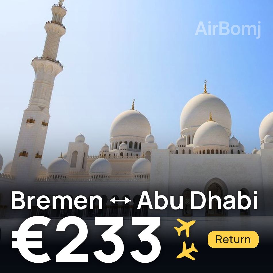 Bilet de avion: Bremen — Abu Dhabi, €233