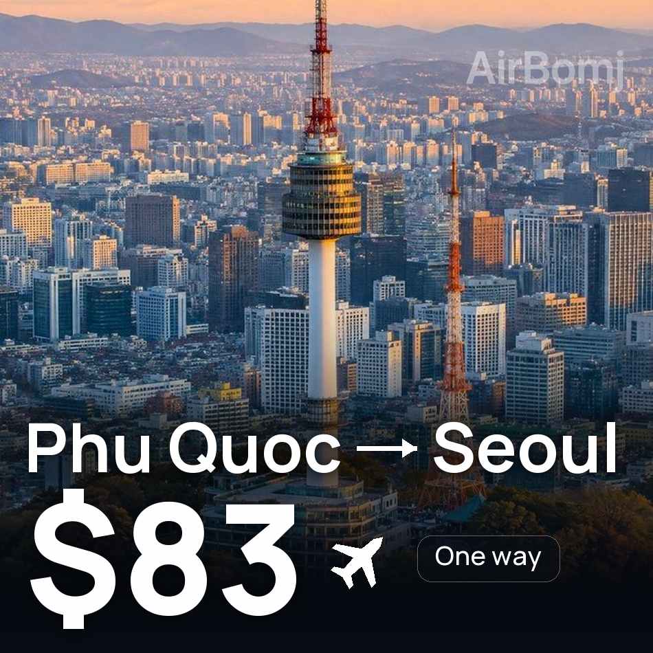 Flight ticket: Phu Quoc to Seoul, $83