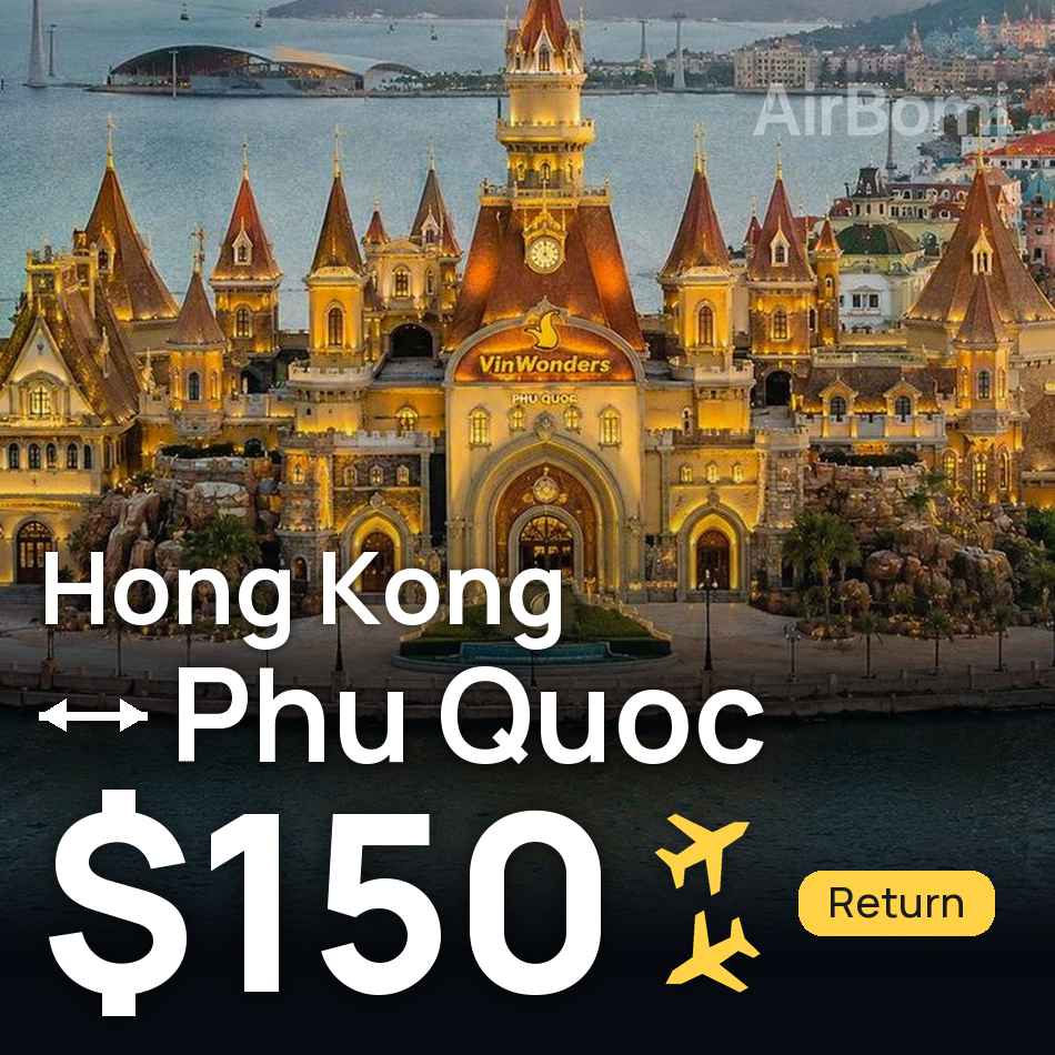 Bilet de avion: Hong Kong — Phu Quoc, $150