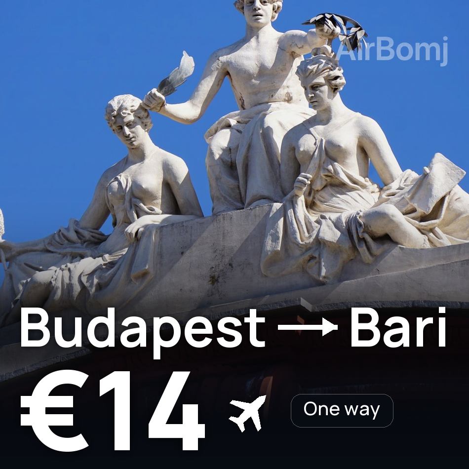 Uçak bileti: Budapeşte — Bari, €14