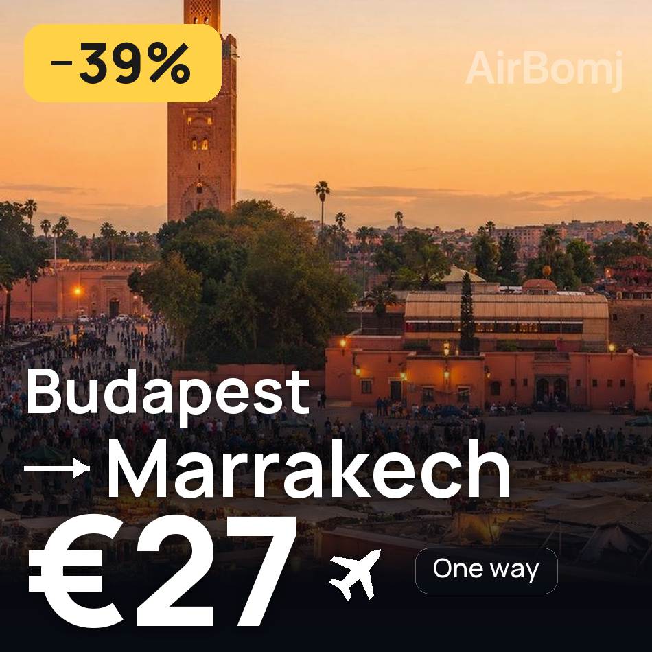 Uçak bileti: Budapeşte — Marakeş, €27