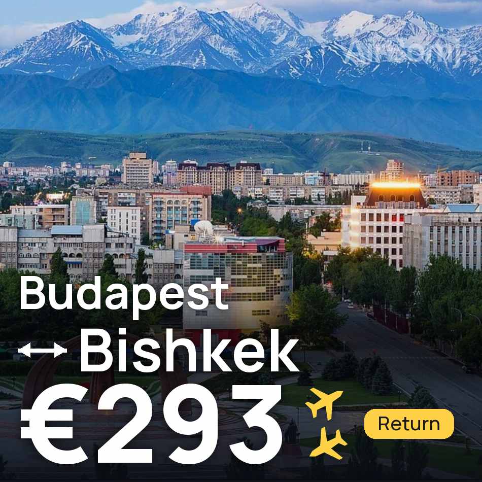 Uçak bileti: Budapeşte — Bişkek, €293