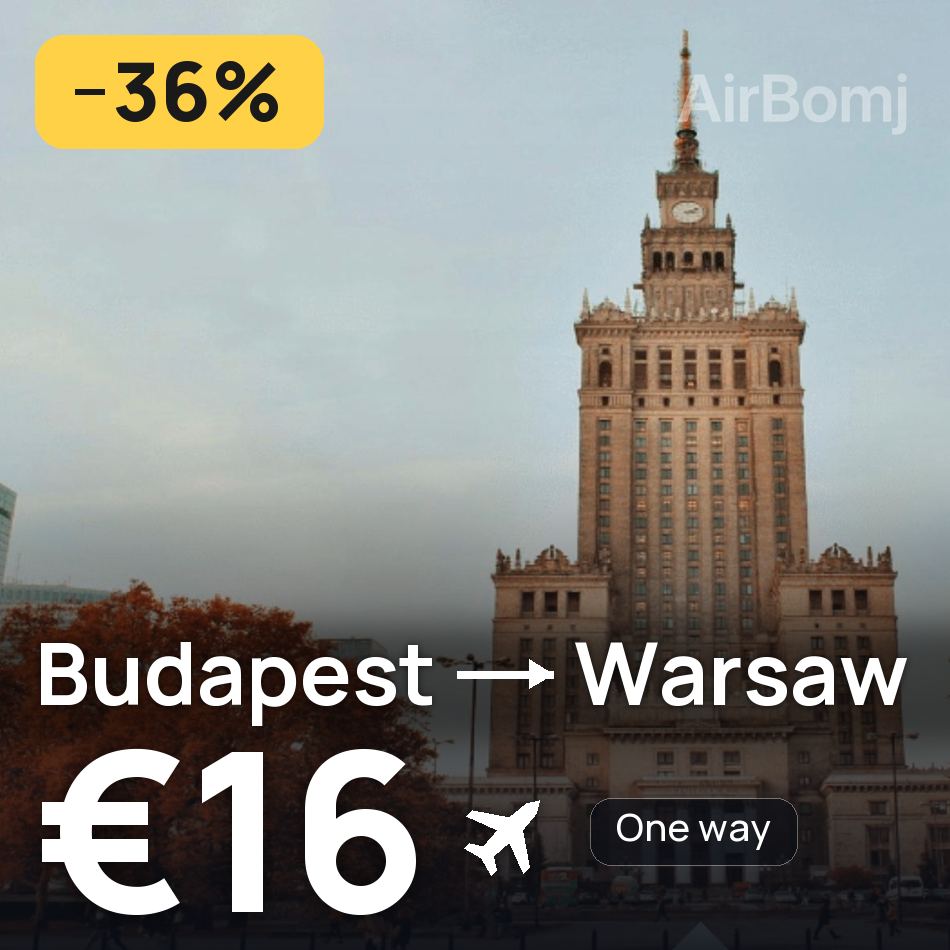 Uçak bileti: Budapeşte — Varşova, €16