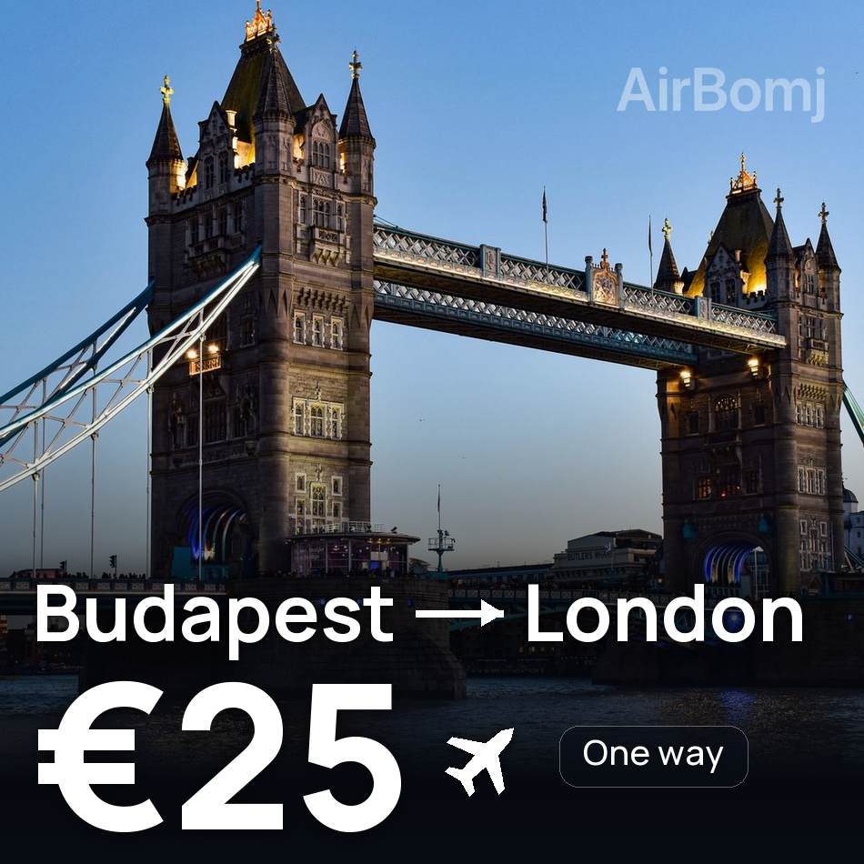Uçak bileti: Budapeşte — Londra, €25