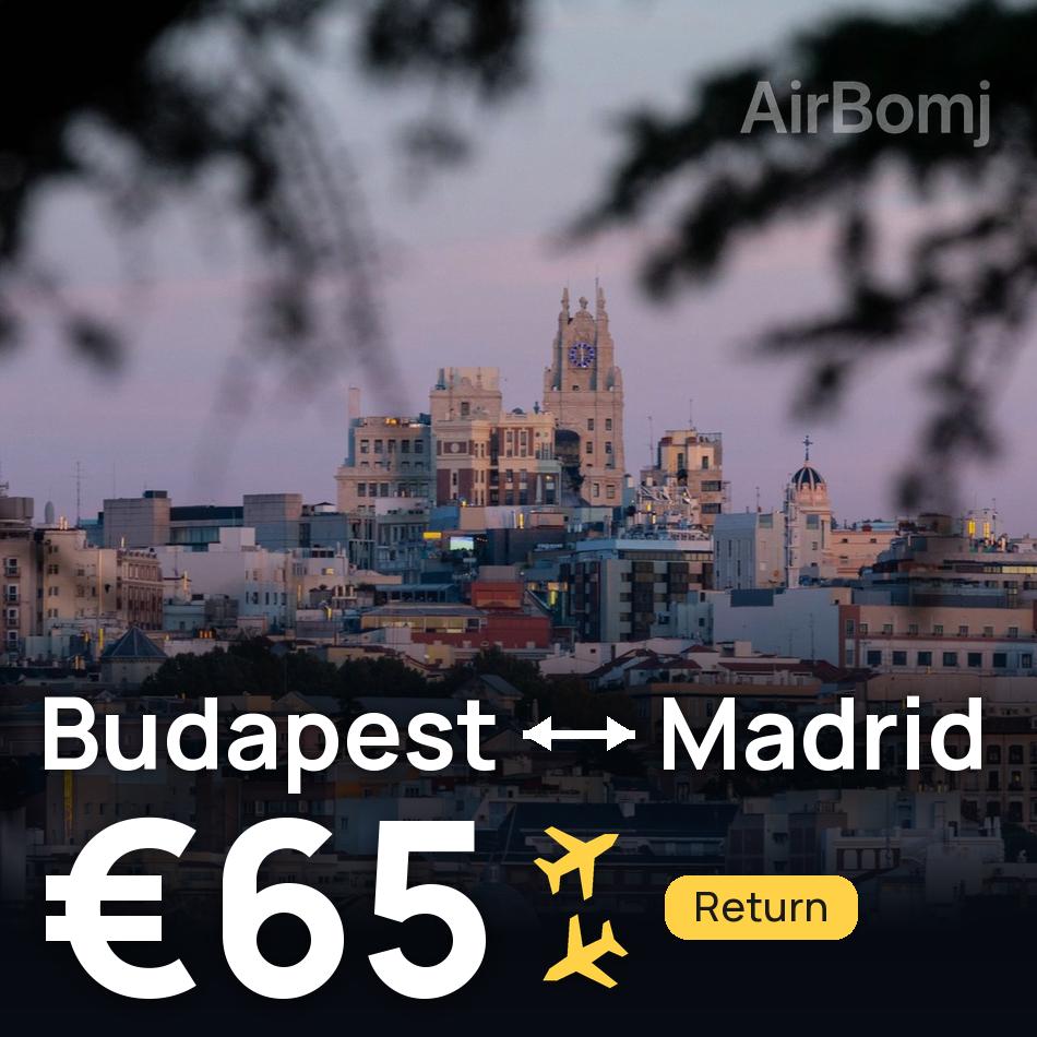 Uçak bileti: Budapeşte — Madrit, €65