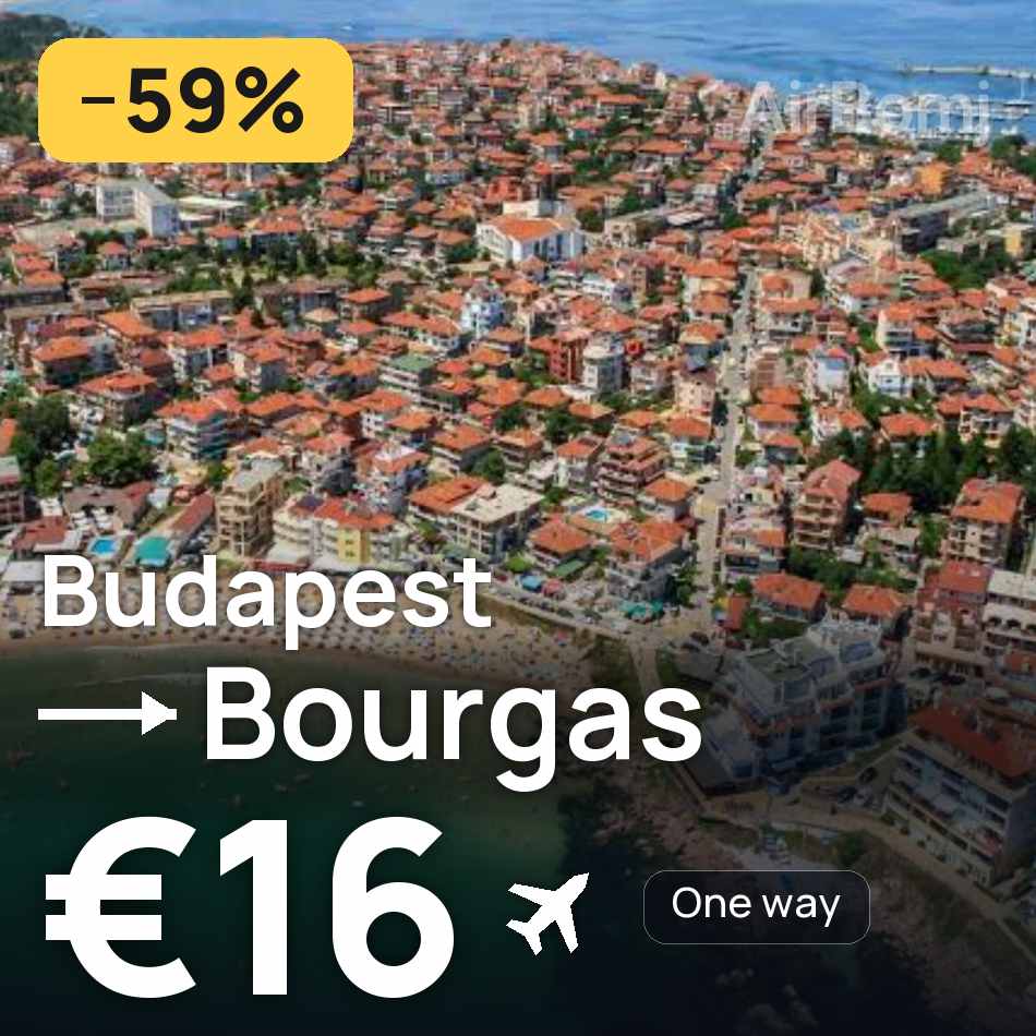 Uçak bileti: Budapeşte — Burgaz, €16
