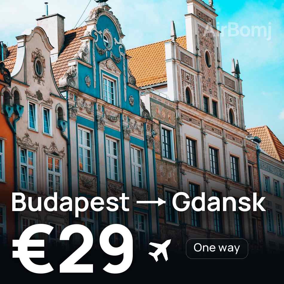 Uçak bileti: Budapeşte — Gdańsk, €29