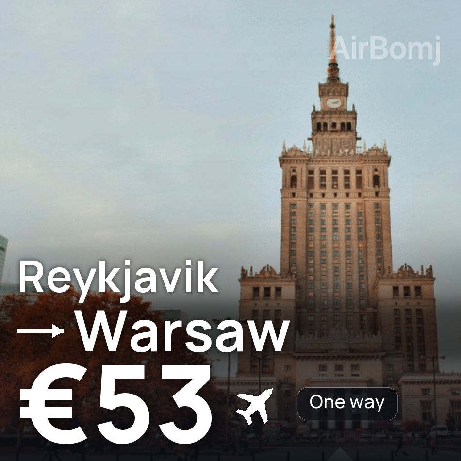 Billet d'avion : Reykjavik — Varsovie, €53