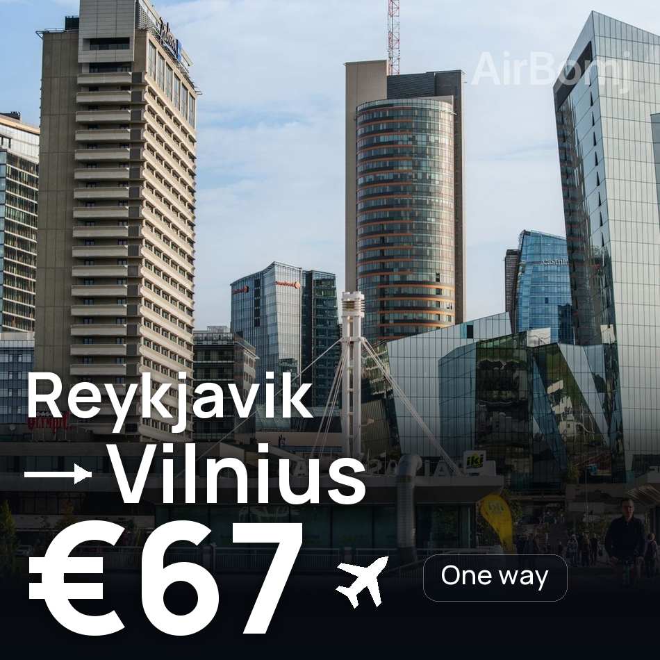 Billet d'avion : Reykjavik — Vilnius, €67