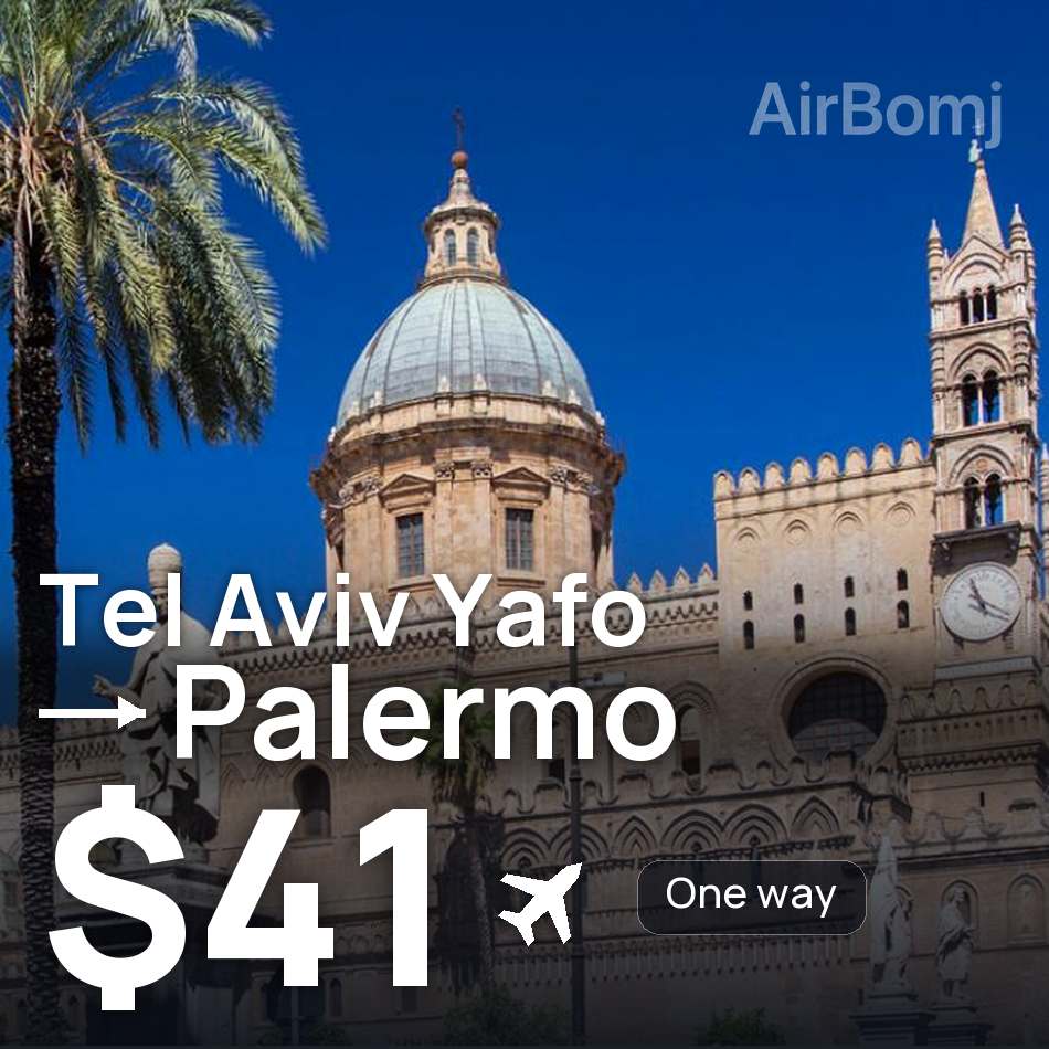 Flugticket: Tel Aviv Yafo — Palermo, $41
