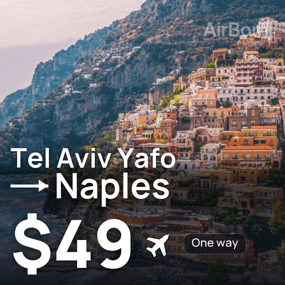 Uçak bileti: Tel Aviv — Napoli, $49