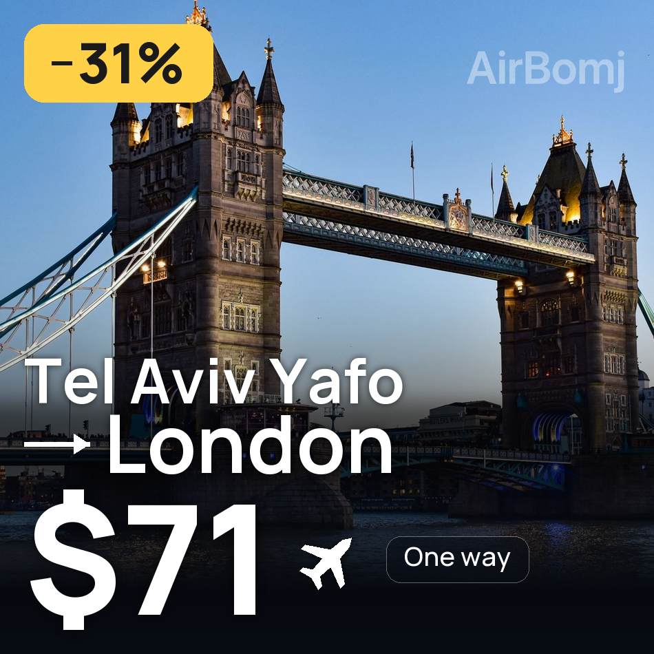 Uçak bileti: Tel Aviv — Londra, $71