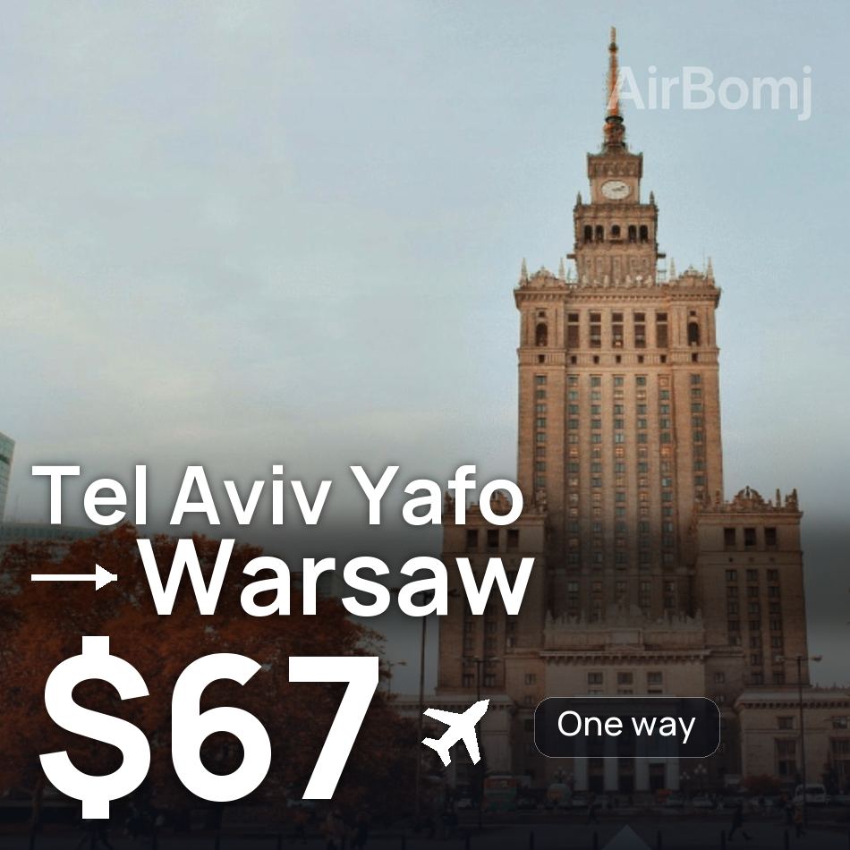 Flugticket: Tel Aviv Yafo — Warschau, $67