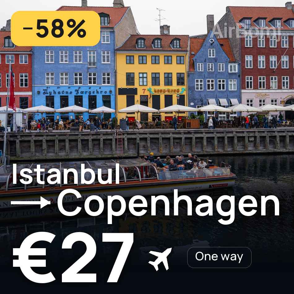 Flight ticket: Istanbul to Copenhagen, €27
