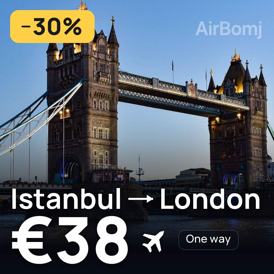 Flight ticket: Istanbul to London, €38