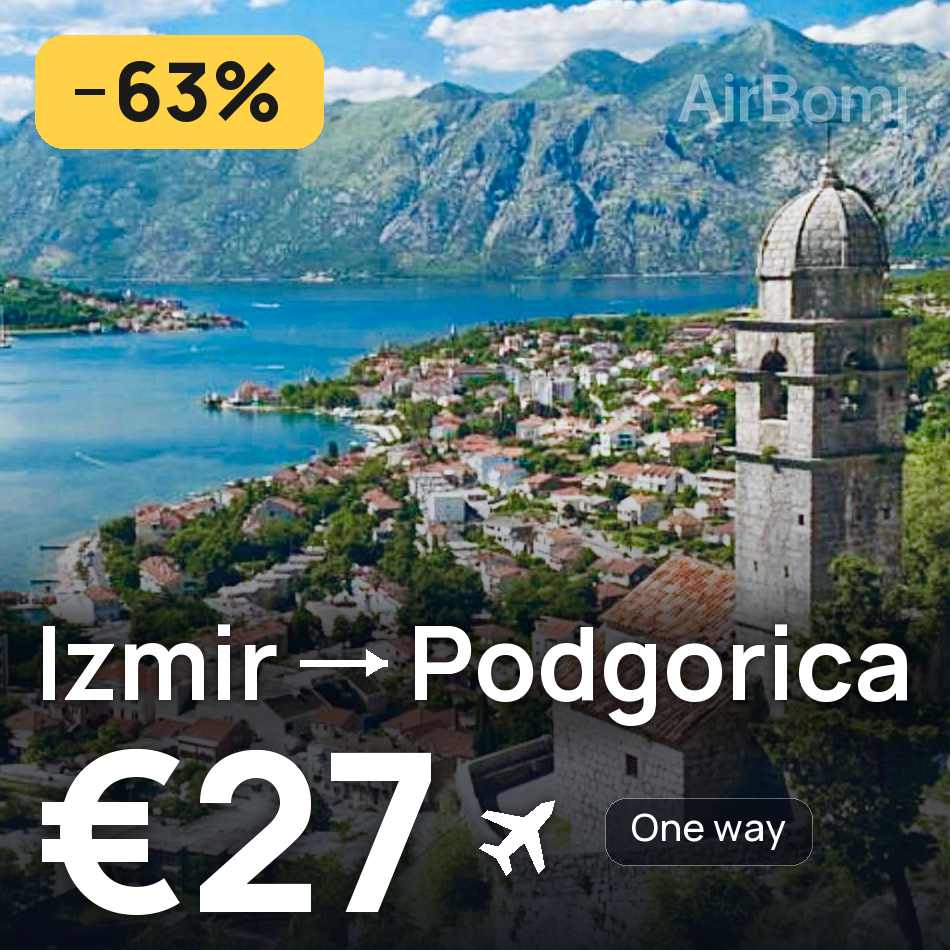 Bilet de avion: Izmir — Podgorica, €27