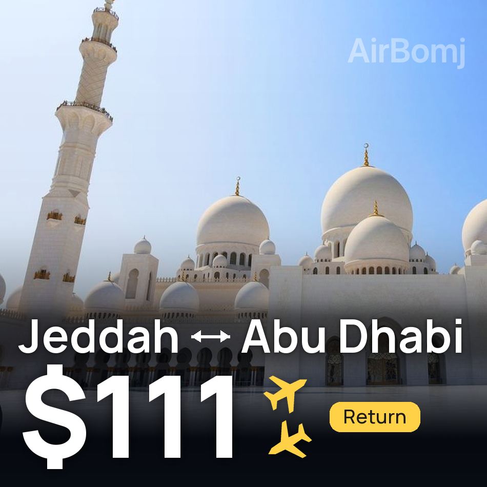 Billet d'avion : Djeddah — Abou Dabi, $111