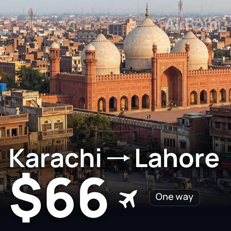 Billet d'avion : Karâchi — Lâhore, $66