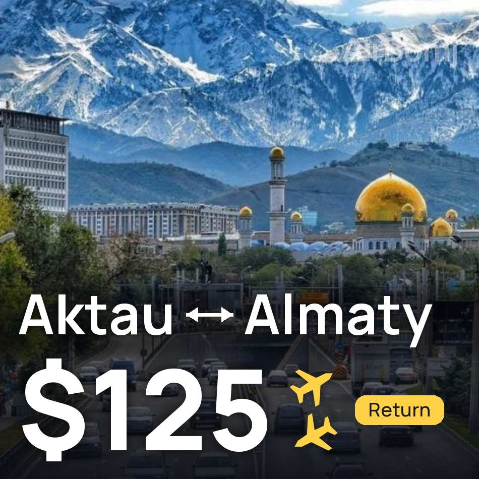 Flugticket: Aqtau — Almaty, $125
