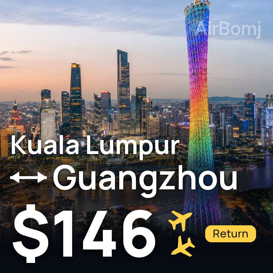 Billet d'avion : Kuala Lumpur — Canton, $146
