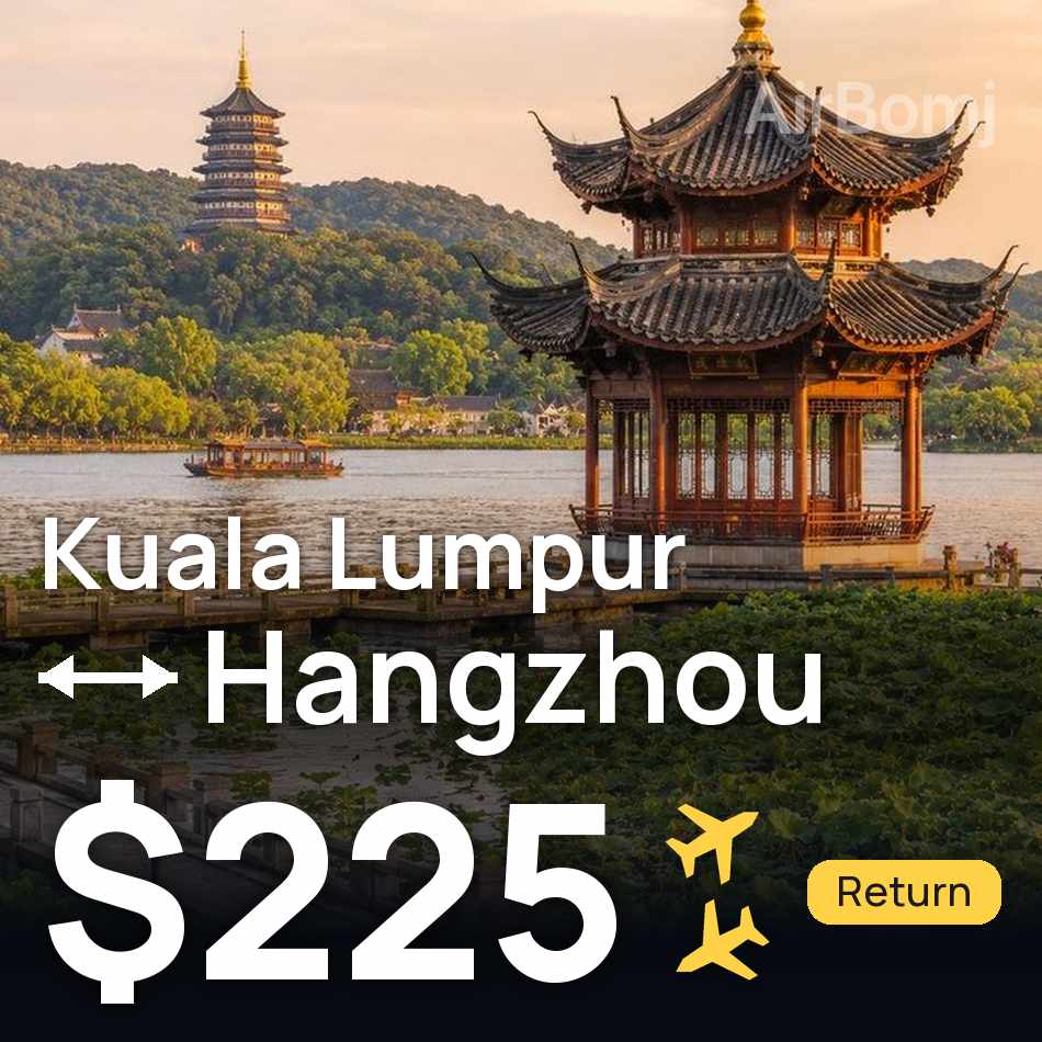 Billet d'avion : Kuala Lumpur — Hangzhou, $225