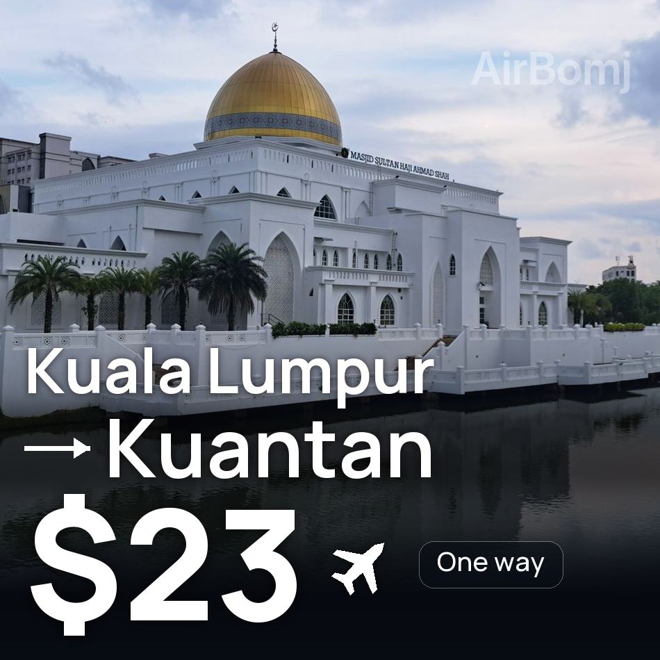 Billet d'avion : Kuala Lumpur — Kuantan, $23