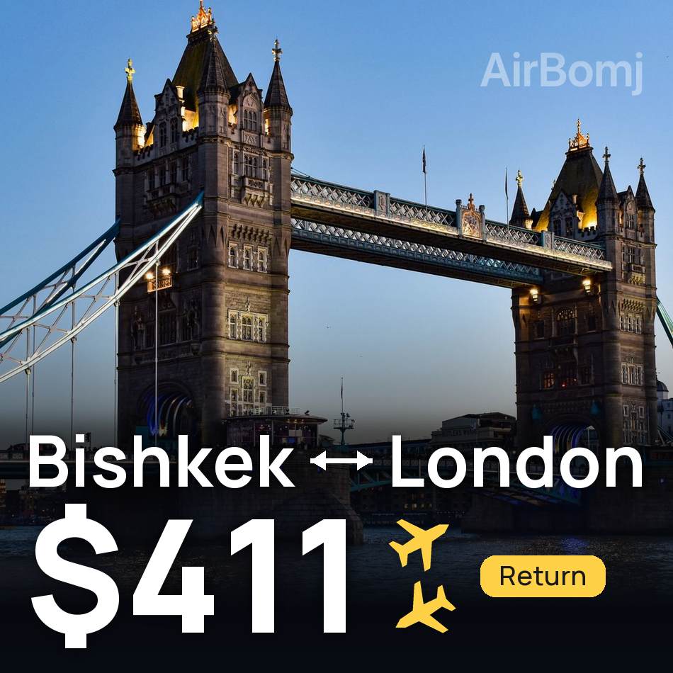 Flight ticket: Bishkek to London, $411