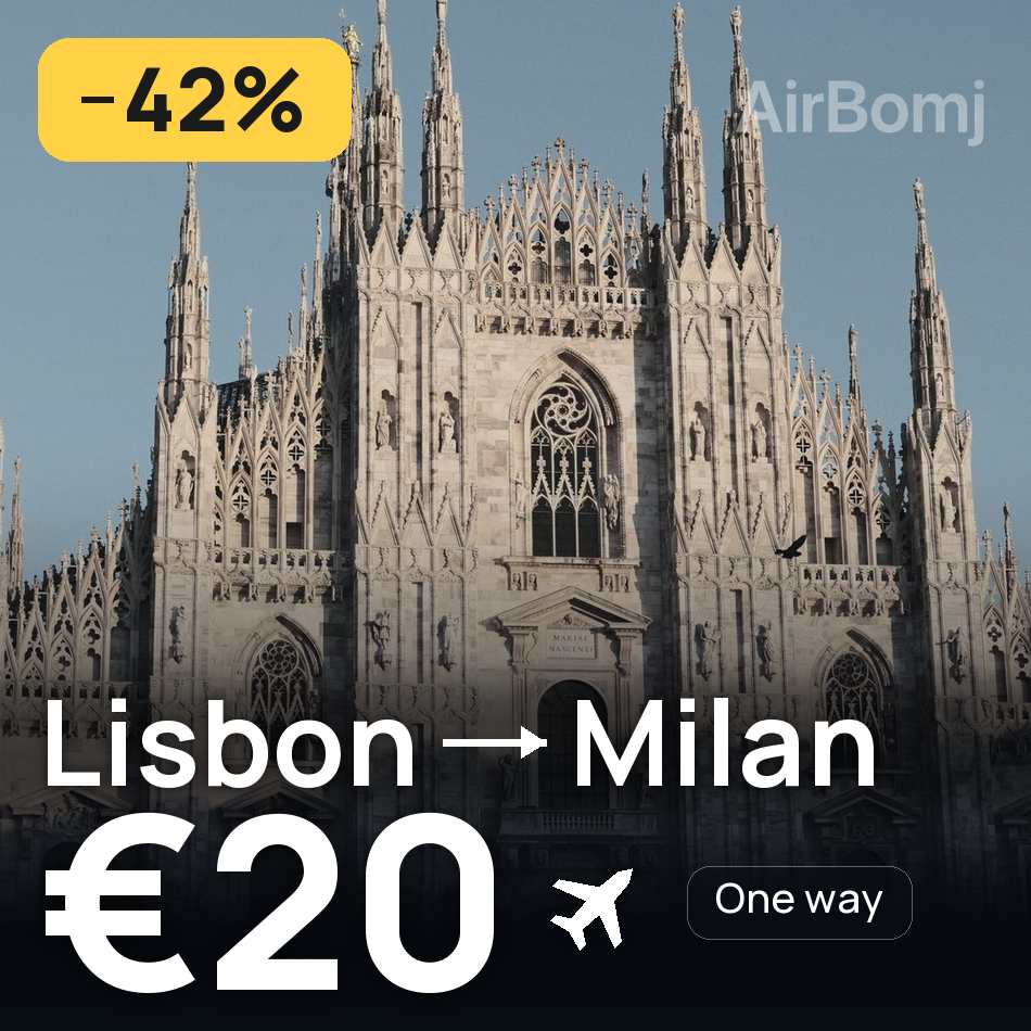 Uçak bileti: Lizbon — Milano, €20